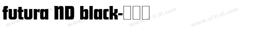 futura ND black字体转换